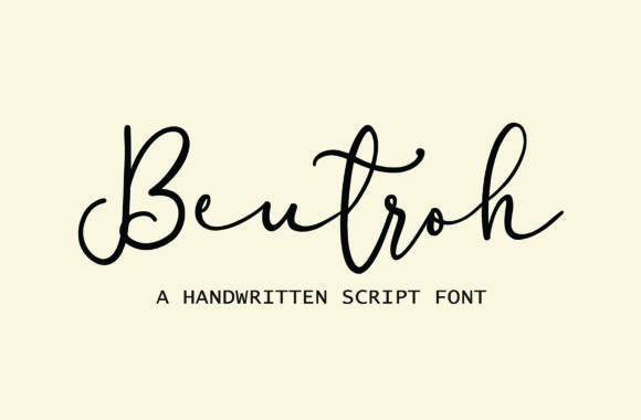 Beutroh: A Premium Handwritten Font for Stunning Campaigns