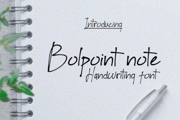Bolpoint Note: A Calm Handwritten Font for Editorial Stories
