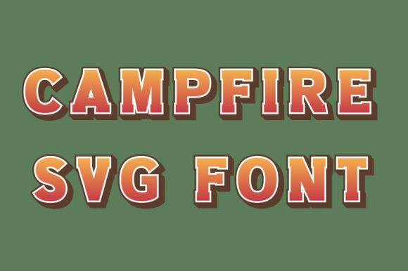 Campfire Camp: A Bold SVG Color Font for Crafts and Products