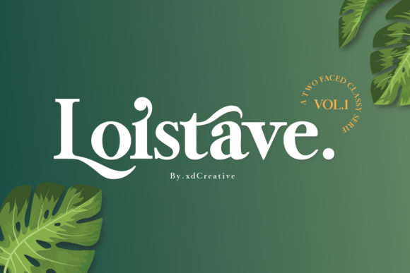 Elevate Your Craft with Loistave: An Elegant Serif Font