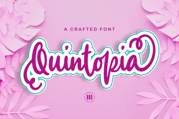 Quintopia: The Script Font for Timeless Branding