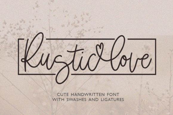 Rustic Love: A Dainty Handwritten Font for Crafters