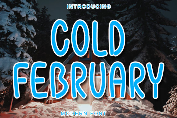 The Creative Magic of the Cold February Font